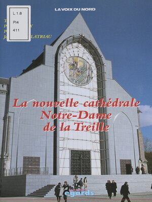 cover image of La nouvelle cathédrale Notre-Dame de la Treille